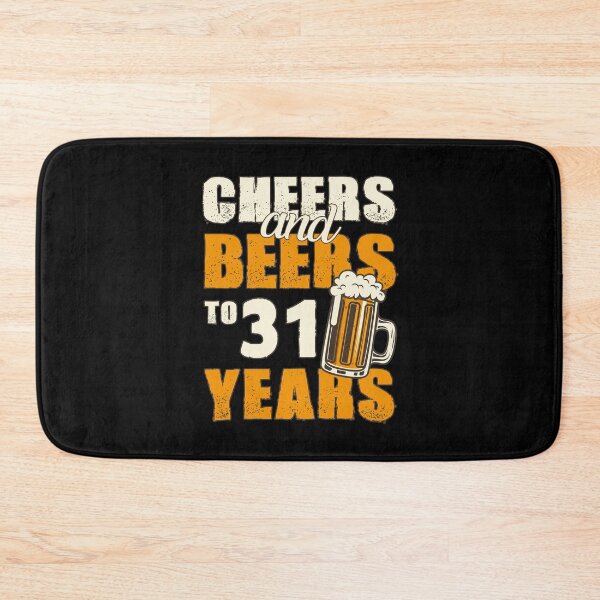 Item preview, Cheers and Beers to 31 years, funny birthday gift designed and sold by HeavyStyle.