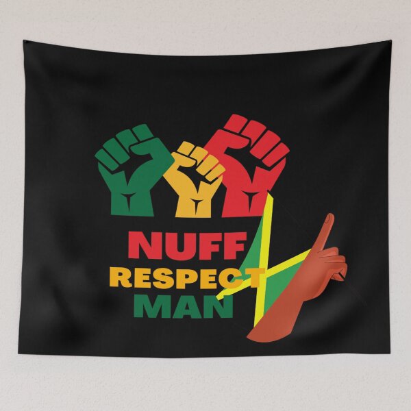 Item preview, Nuff Respect Man Art designed and sold by Mr7Williams.
