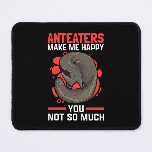 Item preview, Anteaters make anteaters happy designed and sold by madgrfx.