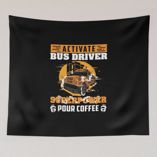 Item preview, Activate Bus Driver Superpower Coffee Funny designed and sold by StrongShirts.
