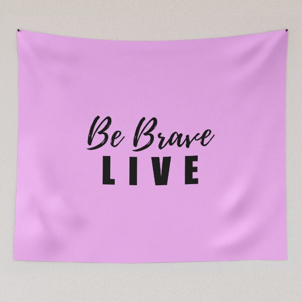 Item preview, Be brave live - buffy quote designed and sold by yoshra.