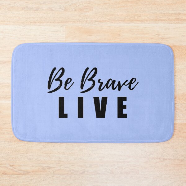 Item preview, Be brave live - buffy quote designed and sold by yoshra.