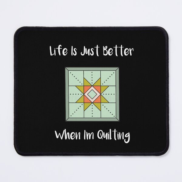 Item preview, Life Is Just Better When I'm Quilting designed and sold by rachidhaz.