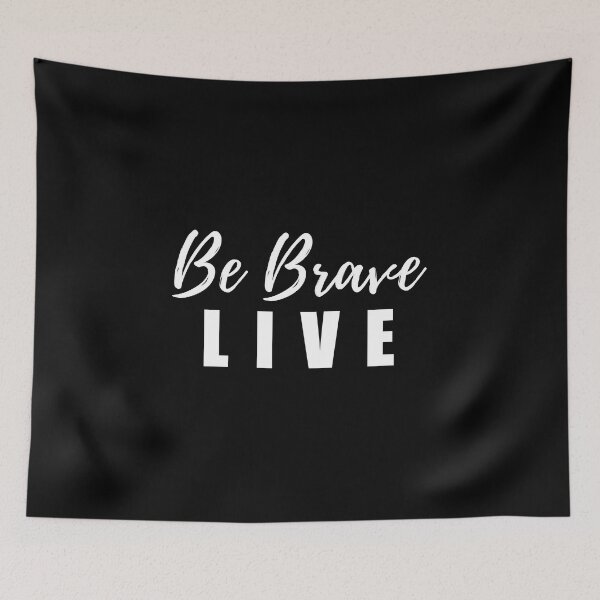 Item preview, Be brave live - buffy quote designed and sold by yoshra.