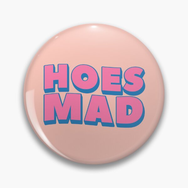 Item preview, Hoes Mad designed and sold by PEARROT.