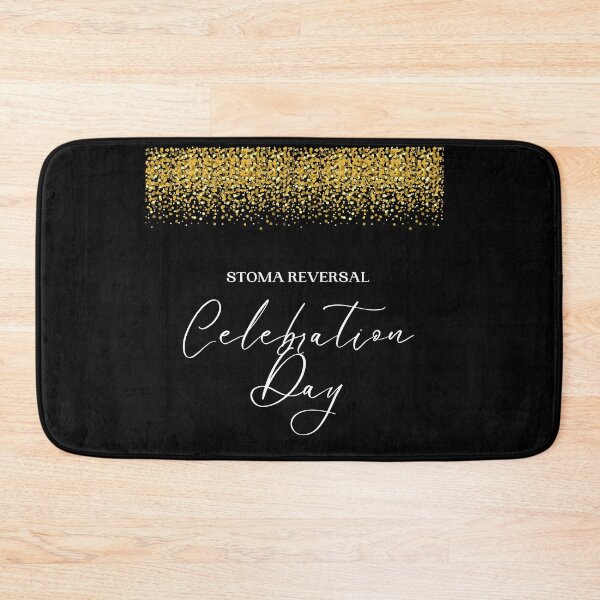 Item preview, Stoma Reversal Celebration Day designed and sold by TheOrificeFlow.