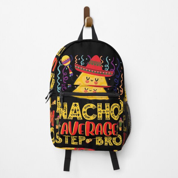 Item preview, Nacho Average step Brother Cinco de Mayo funny Mexican Gift For women kids  designed and sold by markosss.