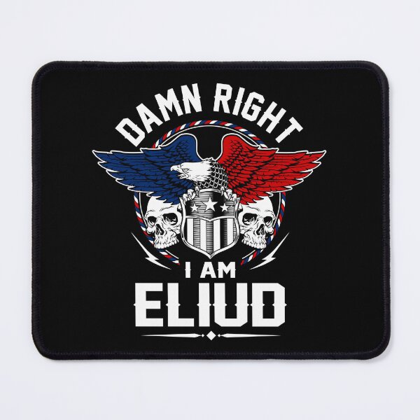 Item preview, Eliud Name T Shirt - Damn Right I Am Eliud Gift Item Tee designed and sold by wardorion9.