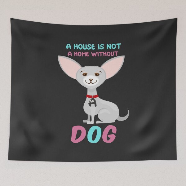 Item preview, A house is not a home without a dog designed and sold by Lamassatshop.