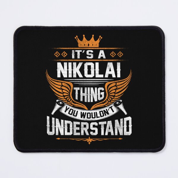 Item preview, Nikolai Name T Shirt - Nikolai Things Name Gift Item Tee designed and sold by alexandraf49.