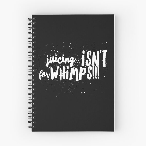 Item preview, JUICING...Isnt For WHIMPS! designed and sold by JustSayinShop.