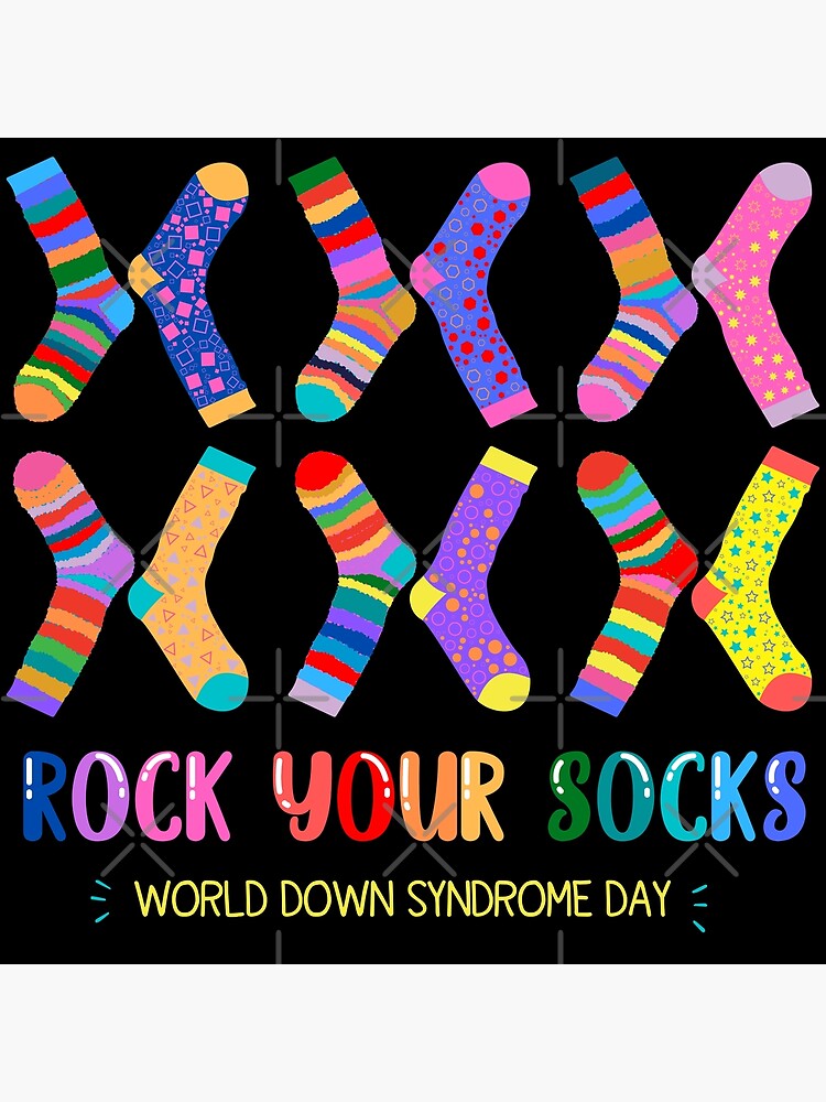 World Down Syndrome Day Socks Wdsd Rock Your Socks Awareness Poster By Tattoohouse Redbubble 