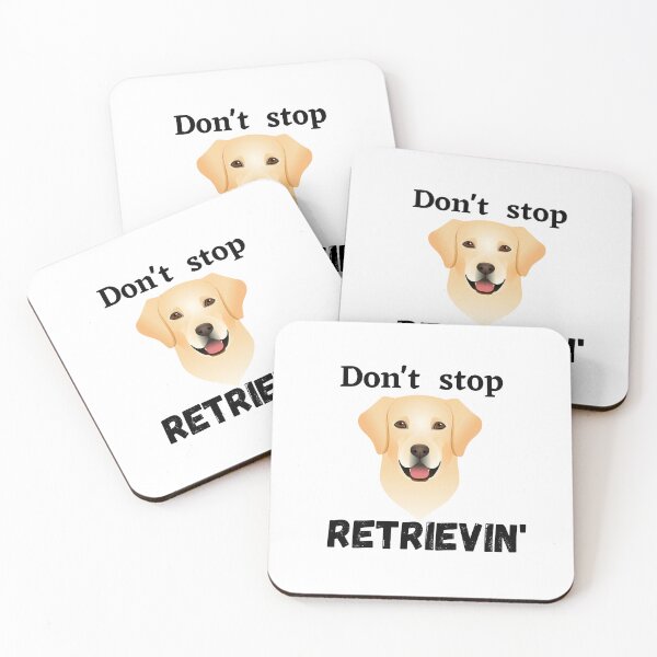 Item preview, Don't Stop RETRIEVIN , Funny Golden Retriever Quotes ,  designed and sold by Every Pet  Shirts.