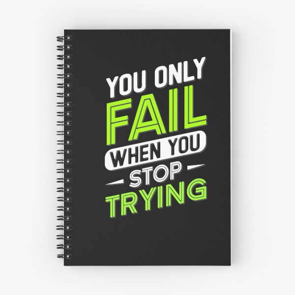 Item preview, You only fail when you stop trying designed and sold by KokoDesigns145.