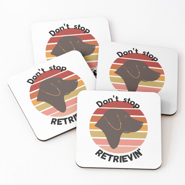 Item preview,  Don't Stop RETRIEVIN , Funny Golden Retriever Quotes ,  designed and sold by Every Pet  Shirts.