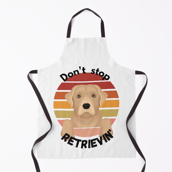 Item preview,  Don't Stop RETRIEVIN , Funny Golden Retriever Quotes ,  designed and sold by Every Pet  Shirts.