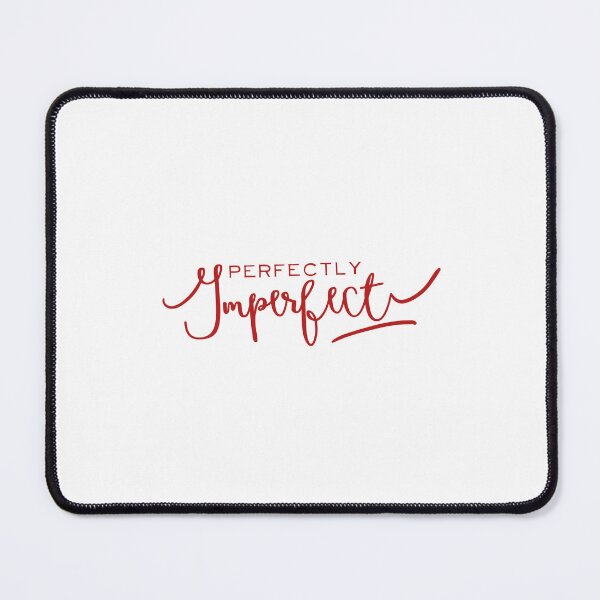 Item preview, perfectly imperfect  designed and sold by creator Designer.