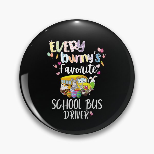 Item preview, Funny Every bunny's Favorite school bus driver designed and sold by Luna-shop16.
