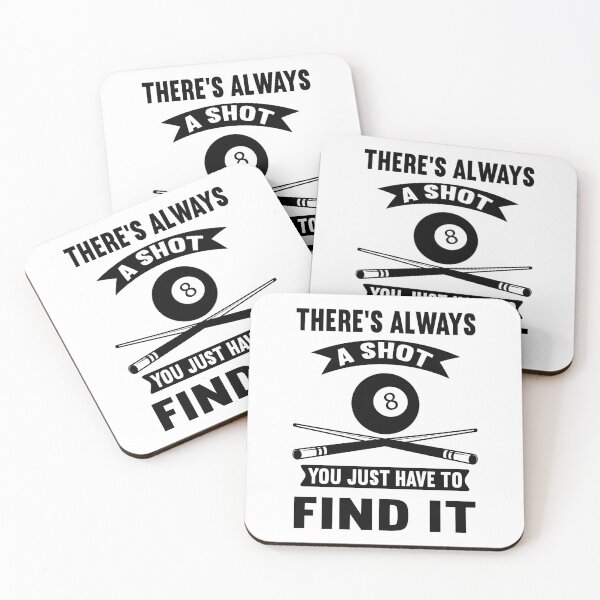 Item preview, There's Always a Shot Pool Player Funny Pool Players  Billiards Gift designed and sold by sols.