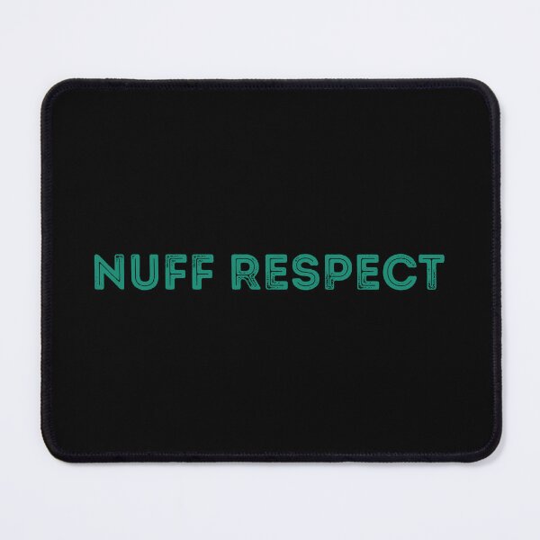 Item preview, Nuff Respect designed and sold by DouayArtDesign.