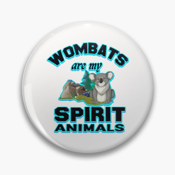 Item preview, Wombats are my spirit animals designed and sold by bahdsgraphic.