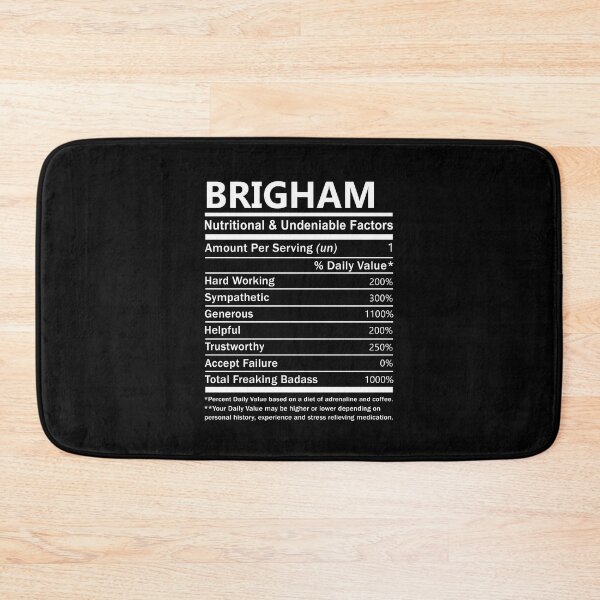 Item preview, Brigham Name T Shirt - Brigham Nutritional And Undeniable Factors Gift Item Tee designed and sold by alexandraf49.
