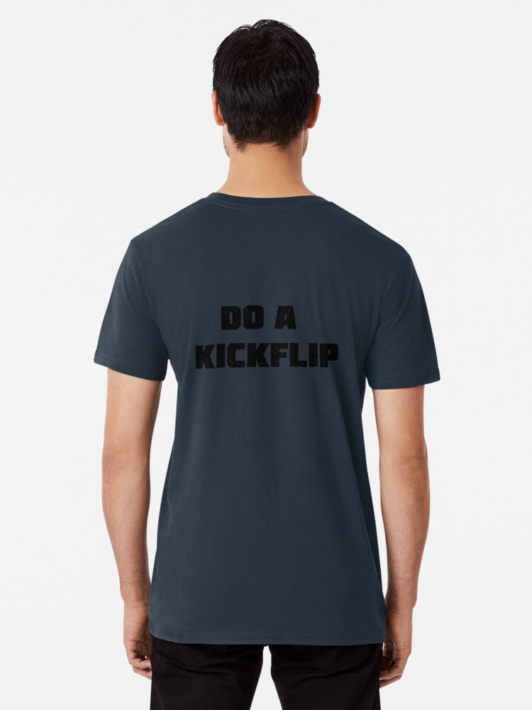 Do A Kickflip! Black T-Shirt