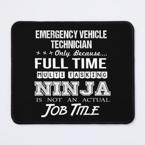 Item preview, Emergency Vehicle Technician T Shirt - Multitasking Ninja Job Gift Item Tee designed and sold by averiarnol.