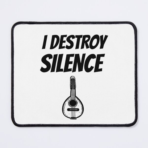 Item preview, I Destroy Silence - Mandolin designed and sold by designs from musicians for musicians.