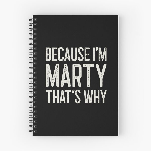 Item preview, Because I’m Marty That’s Why Funny Personalized Name designed and sold by MariosNydras.