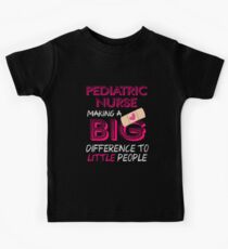 Pediatric Nurses - Making A Big Difference Kids Tee