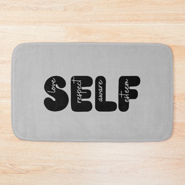 Item preview, Self Love, Self Respect, Self Aware, Self Esteem designed and sold by dmbdana.