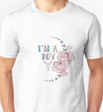 I'm A Boy. Unisex T-Shirt