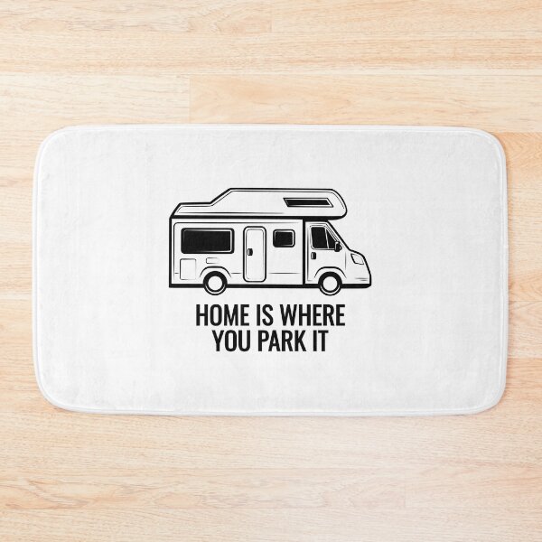 Item preview, Home is Where You Park It Funny Class C Motorhome designed and sold by EstelleStar.