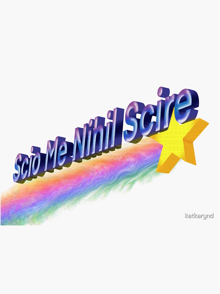 "Language Art Scio Me Nihil Scire" Sticker by katkarynd Redbubble