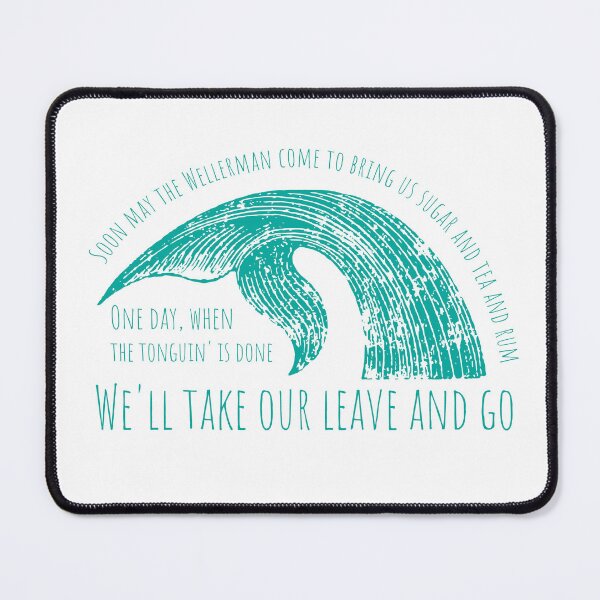 Item preview, Soon May the Wellerman Come - Sea Shanty Teal designed and sold by AmplifyThought.