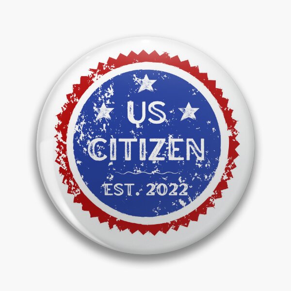 Item preview, US CITIZEN, EST. 2022 FOR A NEW APPROVED AMERICAN CITIZENSHIP designed and sold by appareltolove.