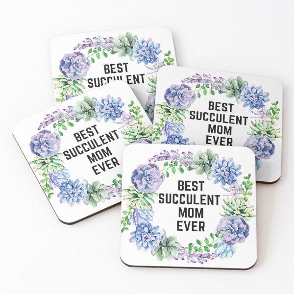 Item preview, Best succulent mom ever designed and sold by Tanuja  Sharma.