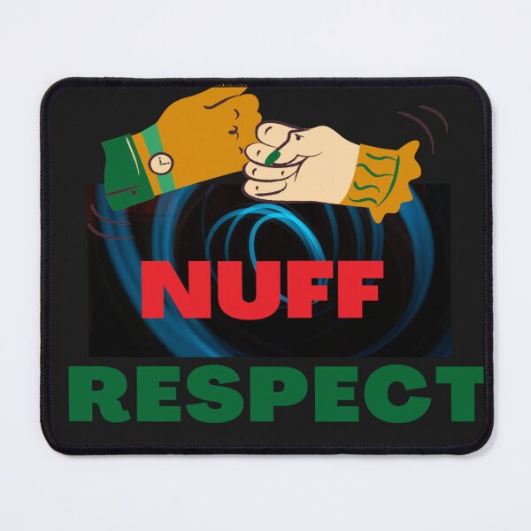 Item preview, Nuff Respect Fist Bump  designed and sold by Mr7Williams.