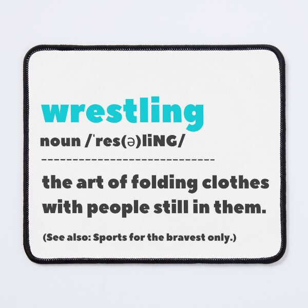 Item preview, WRESTLING FUNNY DICTIONARY DEFINITION FOR WRESTLERS designed and sold by appareltolove.