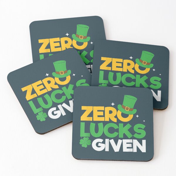 Item preview, Zero Lucks Given Irish Sayings Adults Saint Patricks designed and sold by HangDuyenIK.