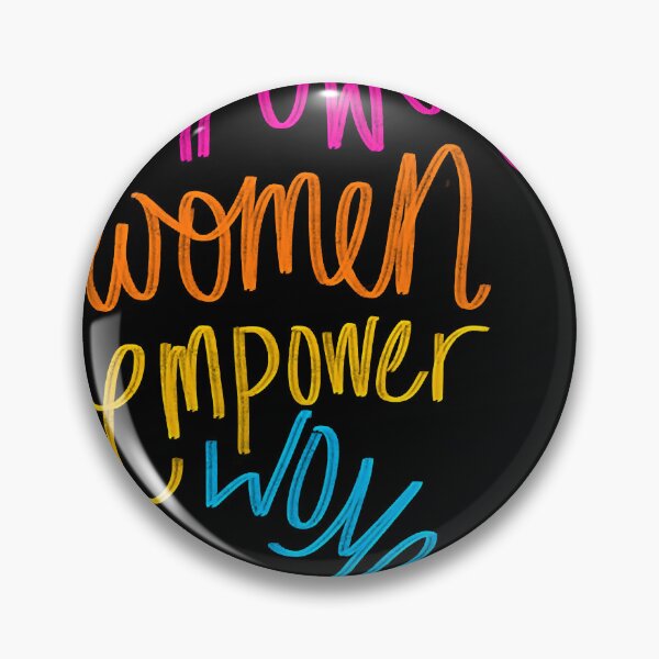 Item preview, Empowered Women Empower Women Classic designed and sold by AngelaLollar2.