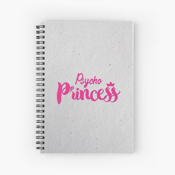 Psycho Princess Spiral Notebook
