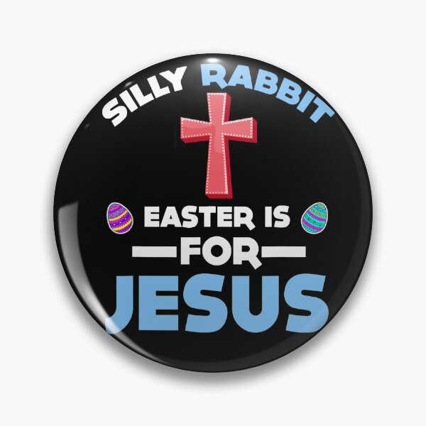 Item preview, FUNNY SILLY RABBIT EASTER IS JESUS  designed and sold by Humber19912.