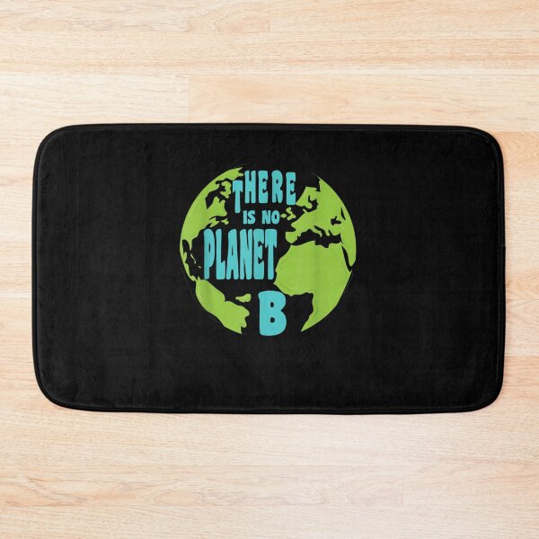 Item preview, There Is No Planet B - Earth Day Climate Change Statement designed and sold by CesarDiaz.