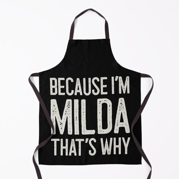 Item preview, Because I’m Milda That’s Why Funny Personalized Name designed and sold by MariosNydras.