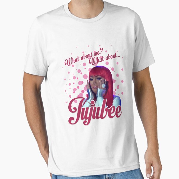 Item preview, What about Jujubee??? designed and sold by aespinel.