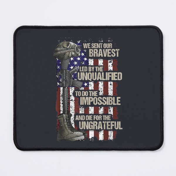 Item preview, We Sent Our Bravest Led By The Unqualified designed and sold by NanogaHaomayno.