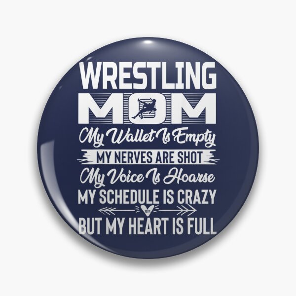 Item preview, Wrestling Mom My Heart Is Full designed and sold by NanogaHaomayno.