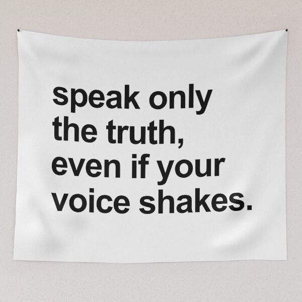 Item preview, Speak The Truth Even If Your Voice Shakes designed and sold by allysmar.